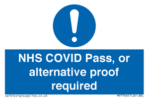 MP7766: NHS COVID Pass, or alternative proof required
