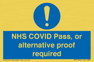 MP7766: NHS COVID Pass, or alternative proof required
