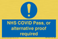 MP7766: NHS COVID Pass, or alternative proof required