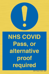 MP7766: NHS COVID Pass, or alternative proof required