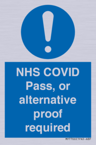 MP7766: NHS COVID Pass, or alternative proof required