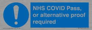 MP7766: NHS COVID Pass, or alternative proof required
