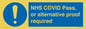 MP7766: NHS COVID Pass, or alternative proof required