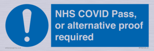 MP7766: NHS COVID Pass, or alternative proof required