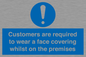 MP7767: Customers are required to wear a face covering whilst on the premises