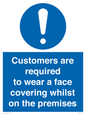 MP7767: Customers are required to wear a face covering whilst on the premises