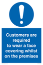 MP7767: Customers are required to wear a face covering whilst on the premises