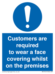 MP7767: Customers are required to wear a face covering whilst on the premises