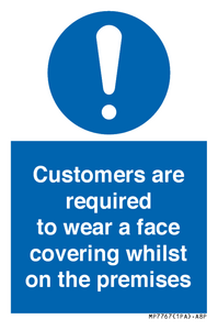 MP7767: Customers are required to wear a face covering whilst on the premises