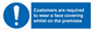 MP7767: Customers are required to wear a face covering whilst on the premises