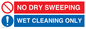 MPV16427: NO DRY SWEEPING - WET CLEANING ONLY