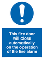MQ213: this fire door will close automatically on the operation of the fire alarm