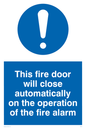 MQ213: this fire door will close automatically on the operation of the fire alarm