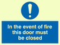 MQ214: in the event of fire this door must be closed