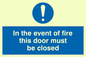 MQ214: in the event of fire this door must be closed