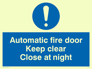MQ217: automatic fire door keep clear close at night
