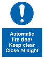 MQ217: automatic fire door keep clear close at night