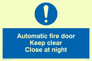 MQ217: automatic fire door keep clear close at night