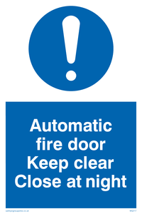 MQ217: automatic fire door keep clear close at night