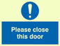 MQ218: please close this door