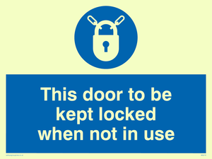 MQ219: this door to be kept locked when not in use