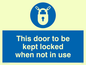 MQ219: this door to be kept locked when not in use