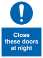 MQ221: close these doors at night