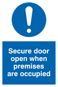 MQ222: secure door open when premises are occupied