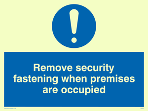 MQ223: remove security fastening when premises are occupied