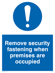 MQ223: remove security fastening when premises are occupied