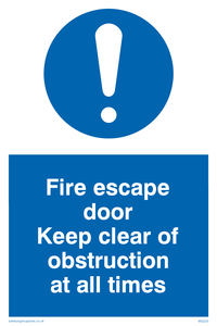 MQ225: fire escape door keep clear of obstruction at all times