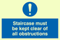 MQ227: staircase must be kept clear of all obstructions