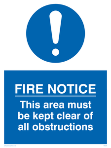 MQ228: fire notice this area must be kept clear of all obstructions