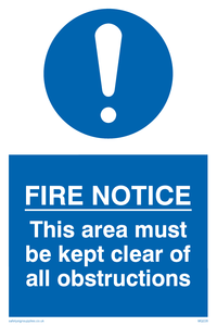 MQ228: fire notice this area must be kept clear of all obstructions