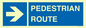 MR12815: PEDESTRIAN ROUTE - right arrow
