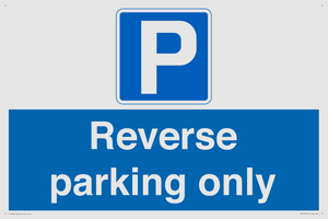 MR13797: Reverse parking only