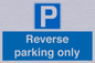 MR13797: Reverse parking only