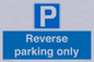 MR13797: Reverse parking only