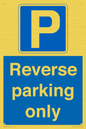 MR13797: Reverse parking only
