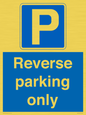 MR13797: Reverse parking only