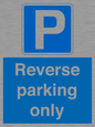 MR13797: Reverse parking only
