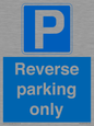 MR13797: Reverse parking only