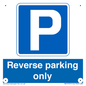 MR13797: Reverse parking only