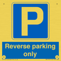 MR13797: Reverse parking only