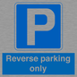 MR13797: Reverse parking only