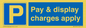MR15341: Pay & display charges apply