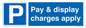 MR15341: Pay & display charges apply