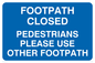 MR553: Footpath closed use other