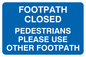 MR553: Footpath closed use other