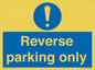 MR5728: Reverse parking only Mandatory Sign